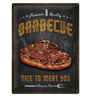 Fémtáblák: Barbecue Nice To Meat You - 40x30 cm